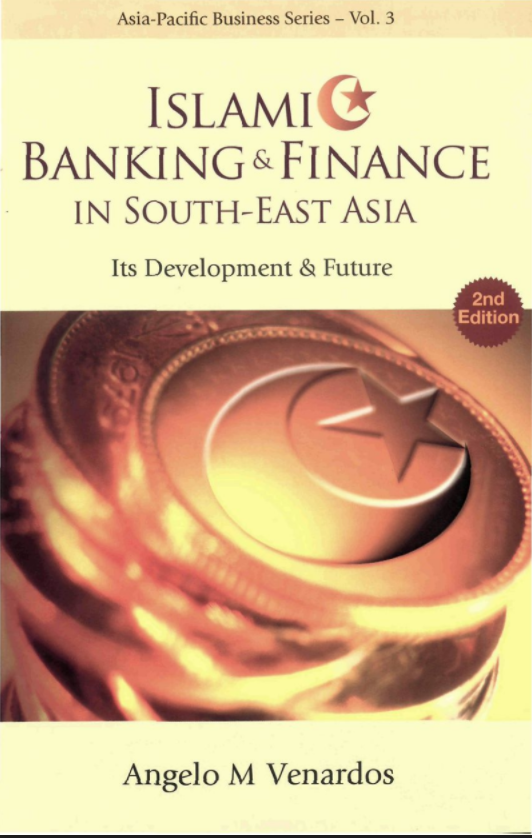Islamic banking and finance in South-east Asia : Its development and future